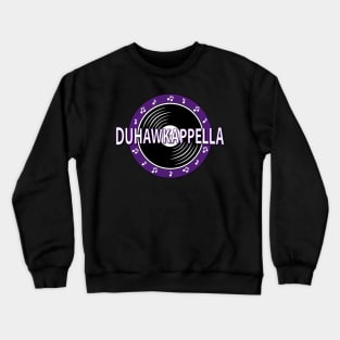 Duhawkappella: Official Logo Crewneck Sweatshirt